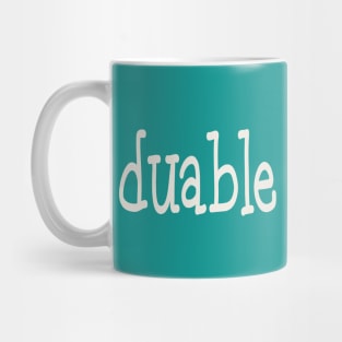 Duable Mug